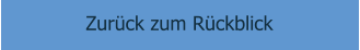 Zurück zum Rückblick